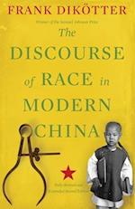 The Discourse of Race in Modern China