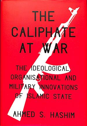 The Caliphate at War