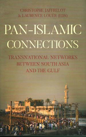 Pan Islamic Connections