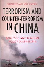 Terrorism and Counter-Terrorism in China