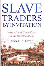 Slave Traders by Invitation