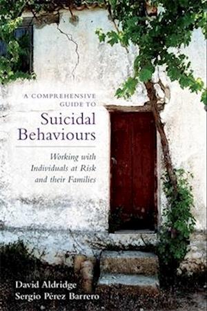 A Comprehensive Guide to Suicidal Behaviours