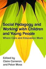 Social Pedagogy and Working with Children and Young People