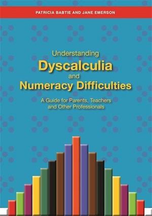 Understanding Dyscalculia and Numeracy Difficulties