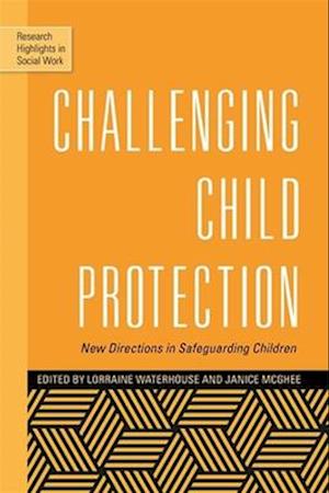 Challenging Child Protection