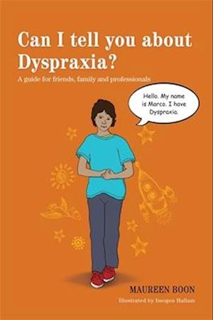Can I tell you about Dyspraxia?
