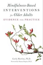 Mindfulness-Based Interventions for Older Adults