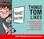 Things Tom Likes