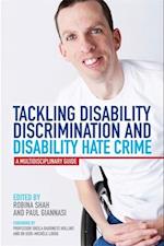 Tackling Disability Discrimination and Disability Hate Crime