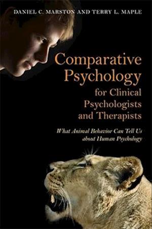 Comparative Psychology for Clinical Psychologists and Therapists