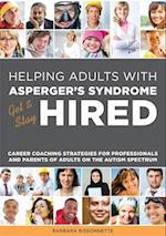 Helping Adults with Asperger's Syndrome Get & Stay Hired