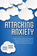 Attacking Anxiety
