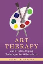 Art Therapy and Creative Coping Techniques for Older Adults