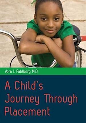 A Child's Journey Through Placement