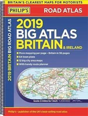 Philip's 2019 Big Road Atlas Britain and Ireland - Spiral