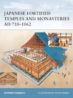 Japanese Fortified Temples and Monasteries AD 710–1602