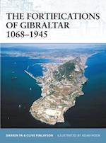 The Fortifications of Gibraltar 1068–1945