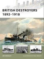 British Destroyers 1892–1918