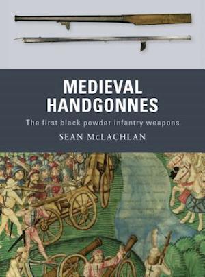 Medieval Handgonnes