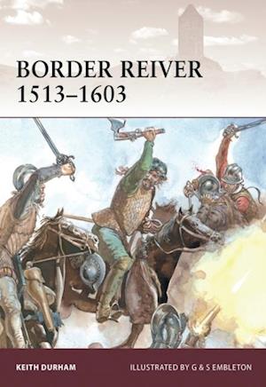 Border Reiver 1513 1603