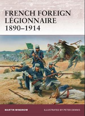 French Foreign Legionnaire 1890-1914