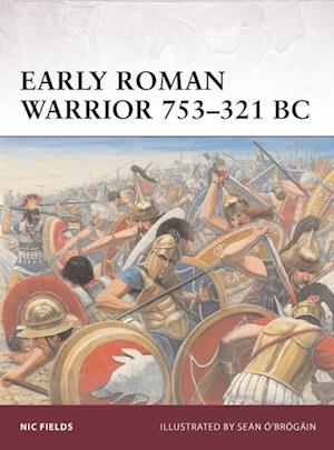 Early Roman Warrior 753 321 BC