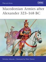 Macedonian Armies after Alexander 323 168 BC