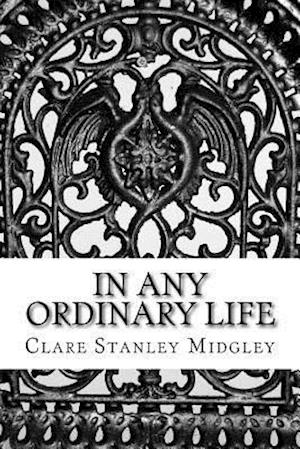 In Any Ordinary Life