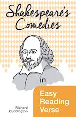 Shakespeare's Comedies in Easy Reading Verse