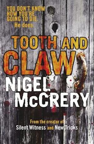 Tooth and Claw