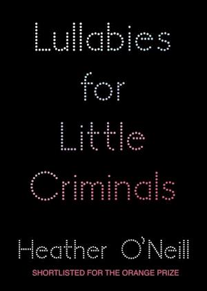 Lullabies for Little Criminals