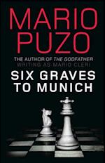 Six Graves to Munich