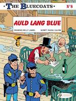 Bluecoats Vol. 8: Auld Lang Blue