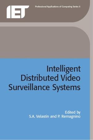 Intelligent Distributed Video Surveillance Systems