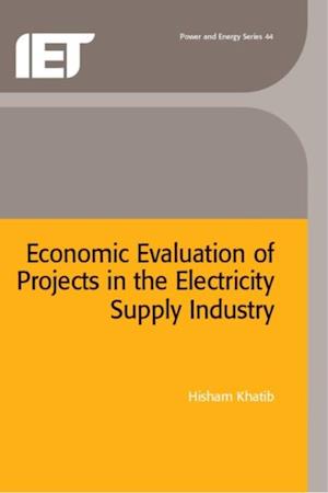 Economic Evaluation of Projects in the Electricity Supply Industry