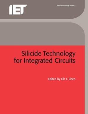 Silicide Technology for Integrated Circuits