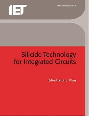 Silicide Technology for Integrated Circuits