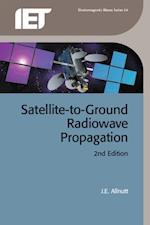 Satellite-to-Ground Radiowave Propagation