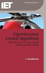 Eigenstructure Control Algorithms: Applications to aircraft/rotorcraft handling qualities design 