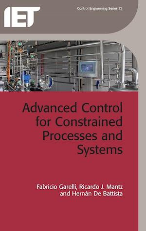Advanced Control for Constrained Processes and Systems