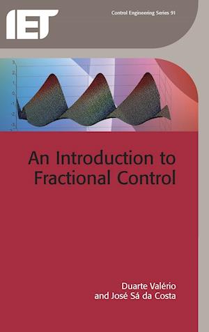 AnIntroduction to Fractional Control