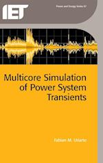 Multicore Simulation of Power System Transients