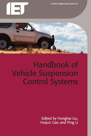 Handbook of Vehicle Suspension Control Systems