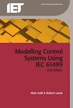 Modelling Control Systems Using IEC 61499