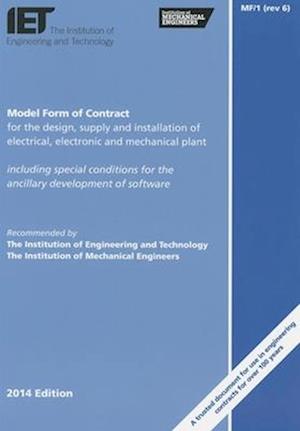 Model Form of Contract for the Design, Supply and Installation of Electrical, Electronic and Mechanical Plant