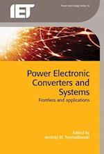 Power Electronic Converters and Systems