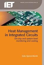 Heat Management in Integrated Circuits: On-Chip and System-Level Monitoring and Cooling 