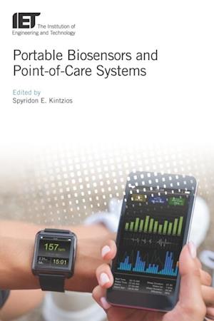 Portable Biosensors and Point-of-Care Systems