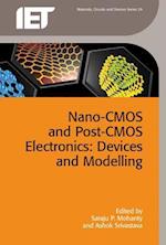 Nano-CMOS and Post-CMOS Electronics