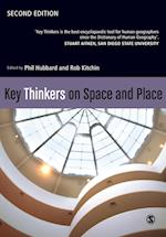 Key Thinkers on Space and Place